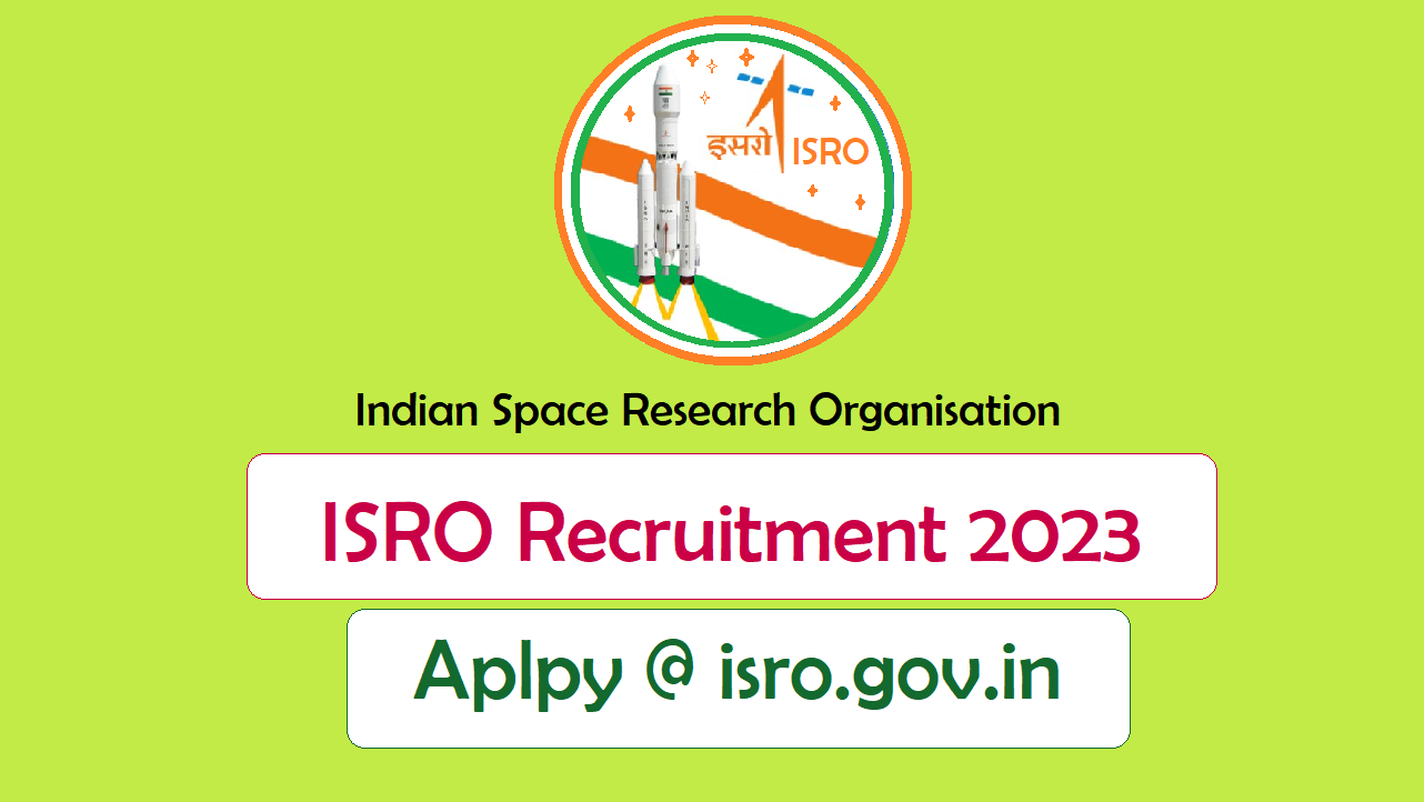 Isro Recruitment 2023 Notification For Scientistengineer How To Apply Srk Result 3300