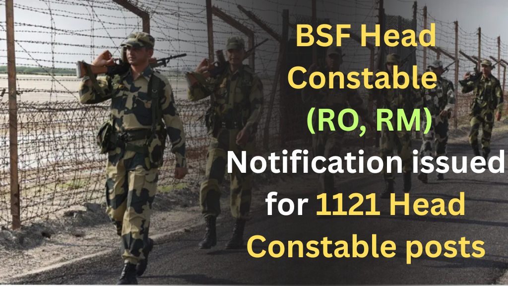 BSF Head Constable Recruitment 2025